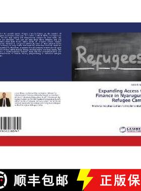预订 Expanding Access to Finance in Nyarugusu Refugee Camp [9783659885747]
