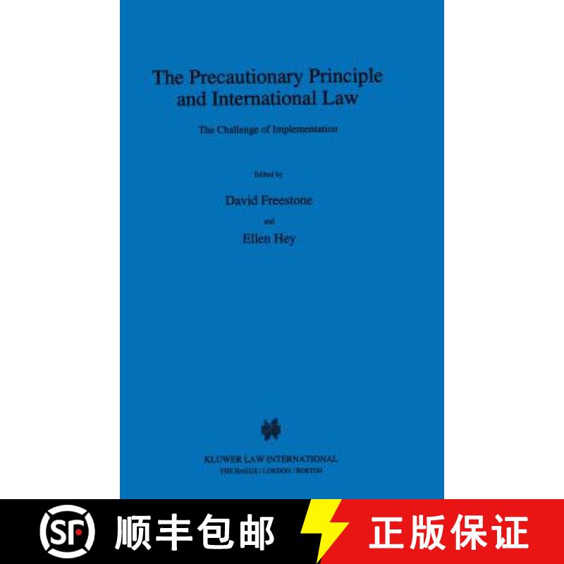 【3-4周达】The Precautionary Principle and International Law : The Challenge of Implementation [9789041101433]