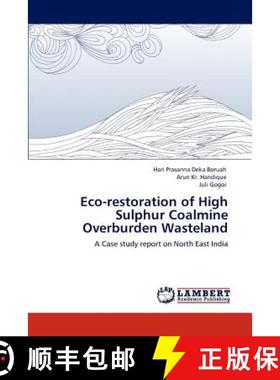 预订 Eco-restoration of High Sulphur Coalmine Overburden Wasteland [9783848409457]