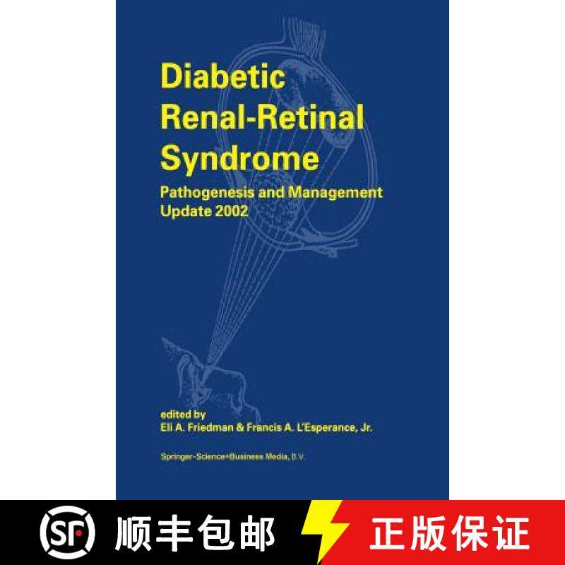 【3-4周达】Diabetic Renal-Retinal Syndrome : Pathogenesis and Management Update 2002 [9789401039307]