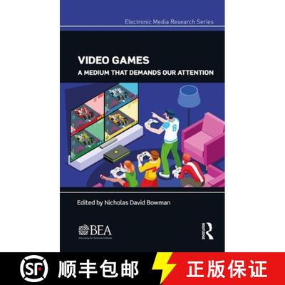 【3-4周达】Video Games : A Medium That Demands Our Attention [9780815376897]