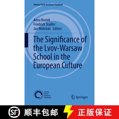 【3-4周达】精装 The Significance of the Lvov-Warsaw School in the European Culture (1st ed. 2017) [9783319528687]