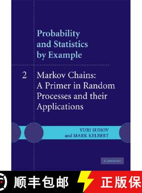 【3-4周达】Probability and Statistics by Example: Volume 2, Markov Chains: A Primer in Random Process... [9780521847674]