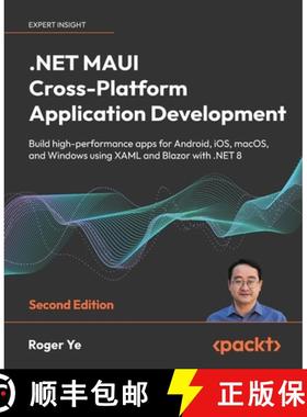预订 .NET MAUI Cross-Platform Application Development - Second Edition: Build high-performance apps f... [9781835080597]