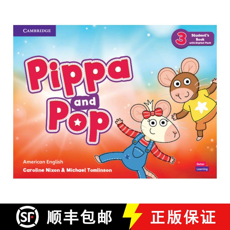 【3-4周达】Pippa and Pop Level 3 Student's Book with Digital Pack American English [9781108928656]