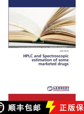 预订 HPLC and Spectroscopic estimation of some marketed drugs [9783659481239]