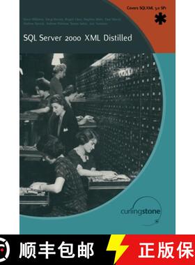 【3-4周达】SQL Server 2000 XML Distilled (1st ed.) (1st ed.) (1st ed.) (1st ed.) (First Edition) [9781590591918]
