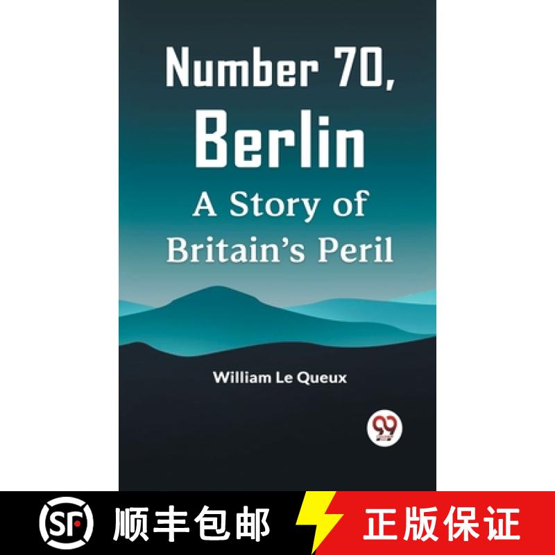 【2-3周达】Number 70, BerlinA Story of Britain's Peril (Edition2023) [9789359951034]