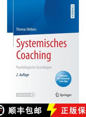 【3-4周达】Systemisches Coaching : Psychologische Grundlagen [9783662613351]