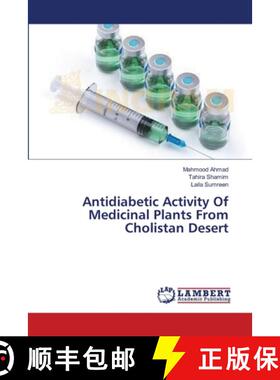 预订 Antidiabetic Activity Of Medicinal Plants From Cholistan Desert [9783659616518]