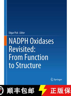 【3-4周达】NADPH Oxidases Revisited: From Function to Structure [9783031237515]