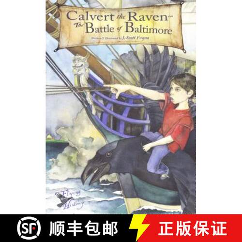【3-4周达】Calvert the Raven in the Battle of Baltimore [9781610880787]