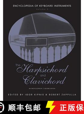 【3-4周达】The Harpsichord and Clavichord : An Encyclopedia [9780415937658]