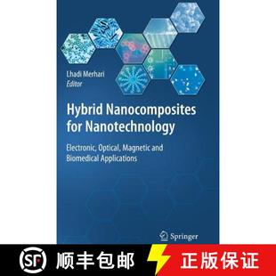 Hybrid 9781489977519 Ap... Optical 4周达 Magnetic for Nanocomposites Biomedical Nanotechnology and Electronic