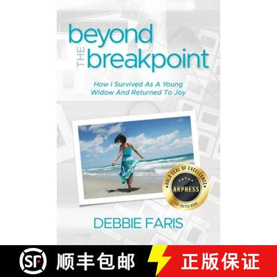 【3-4周达】Beyond the Breakpoint: How I Survived As A Young Widow And Returned To Joy [9798893892857]