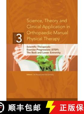 【3-4周达】Science, Theory and Clinical Application in Orthopaedic Manual Physical Therapy: Scientifi... [9780578015583]