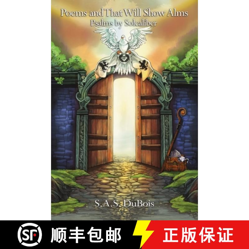 【3-4周达】Poems and That Will Show Alms : Psalms by Solcaliber [9798889251972]