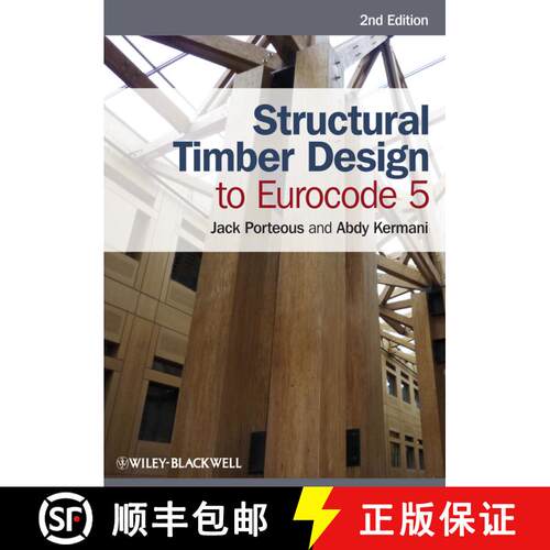 【3-4周达】Structural Timber Design To Eurocode 5 2E [Wiley土木工程] [9780470675007]