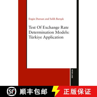 【3-4周达】Test of Exchange Rate Determination Models : Tuerkiye Application [9783631933831]