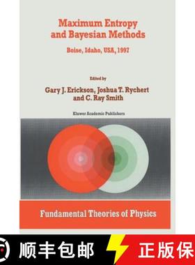【3-4周达】Maximum Entropy and Bayesian Methods: Boise, Idaho, USA, 1997 Proceedings of the 17th Inte... [9789401061117]