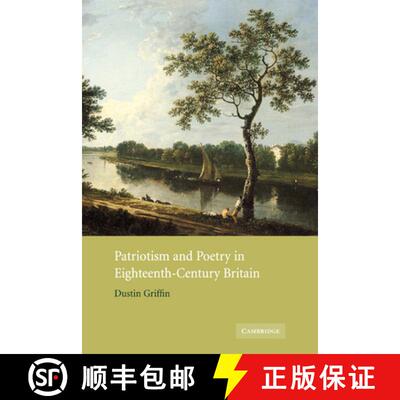 【3-4周达】Patriotism and Poetry in Eighteenth-Century Britain [9780521009591]