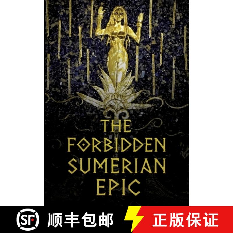 【3-4周达】The Forbidden Sumerian Epic: The Gilgamesh Poet's Second Masterpiece [9783384741806]图片