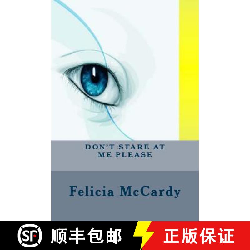 【3-4周达】Don't Stare At Me Please [9780692467022]