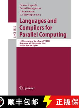 【3-4周达】Languages and Compilers for Parallel Computing: 18th International Workshop, LCPC 2005, Ha... [9783540693291]