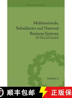 【3-4周达】Multinationals, Subsidiaries and National Business Systems: The Nickel Industry and Falcon... [9781138661813]
