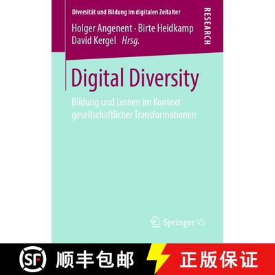 【3-4周达】Digital Diversity : Bildung und Lernen im Kontext gesellschaftlicher Transformationen [9783658267520]