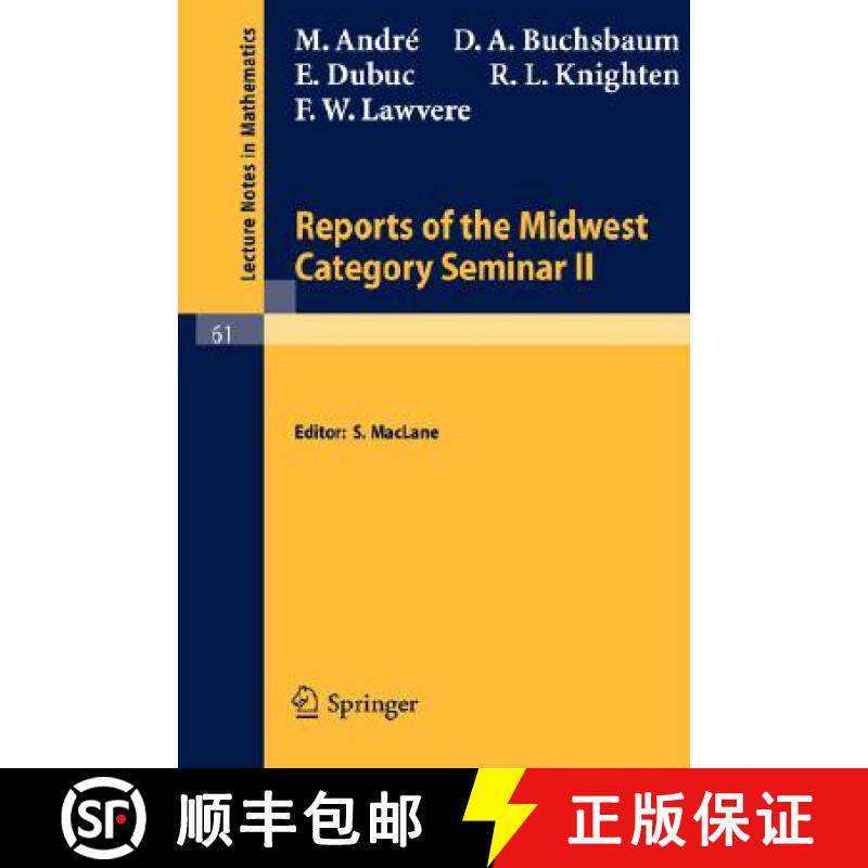 【3-4周达】Reports of the Midwest Category Seminar II [9783540042310]