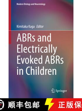 【3-4周达】ABRs in child audiology, neurotology and neurology [9784431541882]