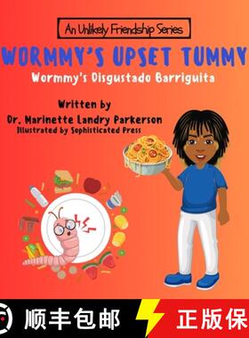 【3-4周达】Wormmy's Upset Tummy: Wormmy's Disgustado Barriguita [9798990315501]