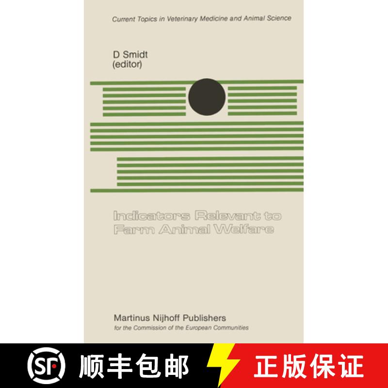 【3-4周达】Indicators Relevant to Farm Animal Welfare: A Seminar in the CEC Programme of Coordination... [9789400967403]