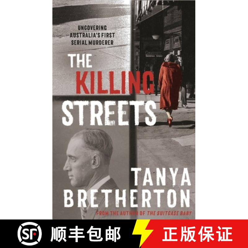 【2-3周达】The Killing Streets: Uncovering Australia's First Serial Murderer [9780733642388]