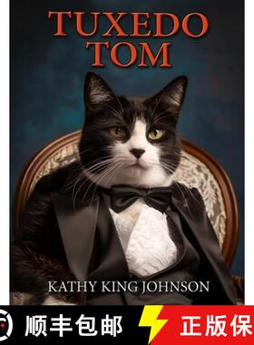 预订 Tuxedo Tom [9781732356962]