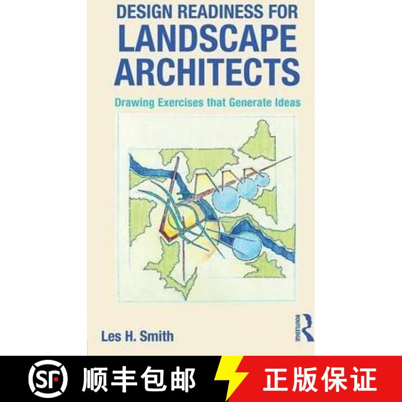 【3-4周达】Design Readiness for Landscape Architects : Drawing Exercises that Generate Ideas [9781138796164]