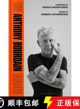 【3-4周达】The Anthony Bourdain Reader : New, Classic and Rediscovered Writing [9781526696564]