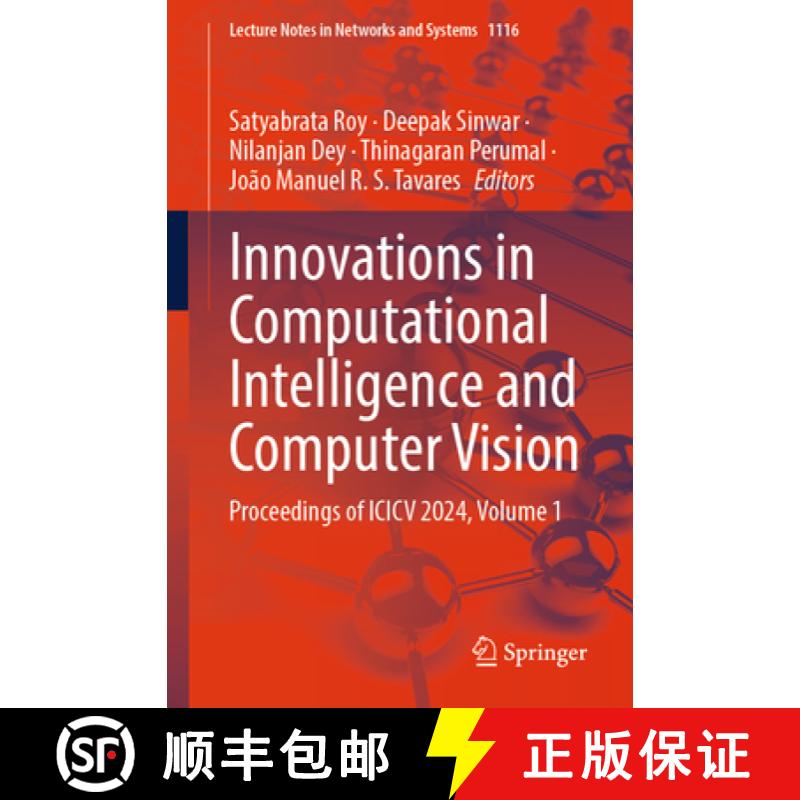 【3-4周达】Innovations in Computational Intelligence and Computer Vision: Proceedings of ICICV 2024, ... [9789819769940]