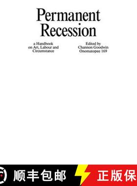 【3-4周达】Permanent Recession: A Handbook on Art, Labour and Circumstance [9789493148079]