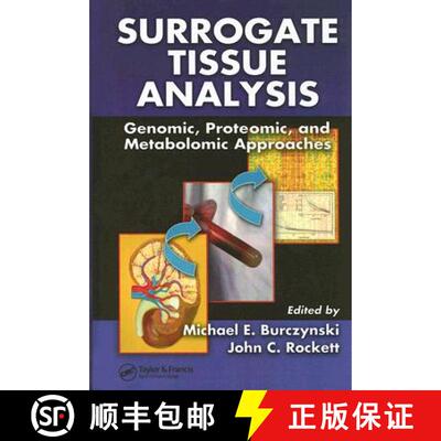 【3-4周达】精装 Surrogate Tissue Analysis : Genomic, Proteomic, and Metabolomic Approaches [9780849328404]