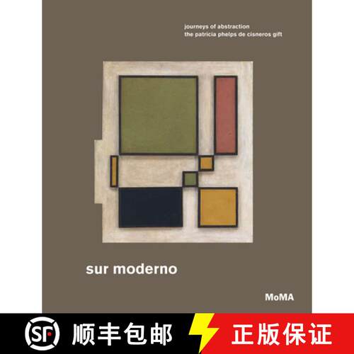 【3-4周达】精装 Modern Art from South America in the Patricia Phelps de Cisneros Collection [9781633450707]