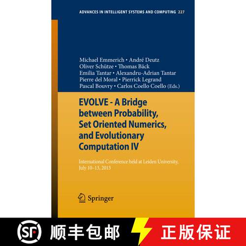 【3-4周达】EVOLVE - A Bridge between Probability, Set Oriented Numerics, and Evolutionary Computation... [9783319011271]