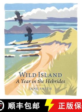 【3-4周达】Wild Island: A Year in the Hebrides [9781839830914]
