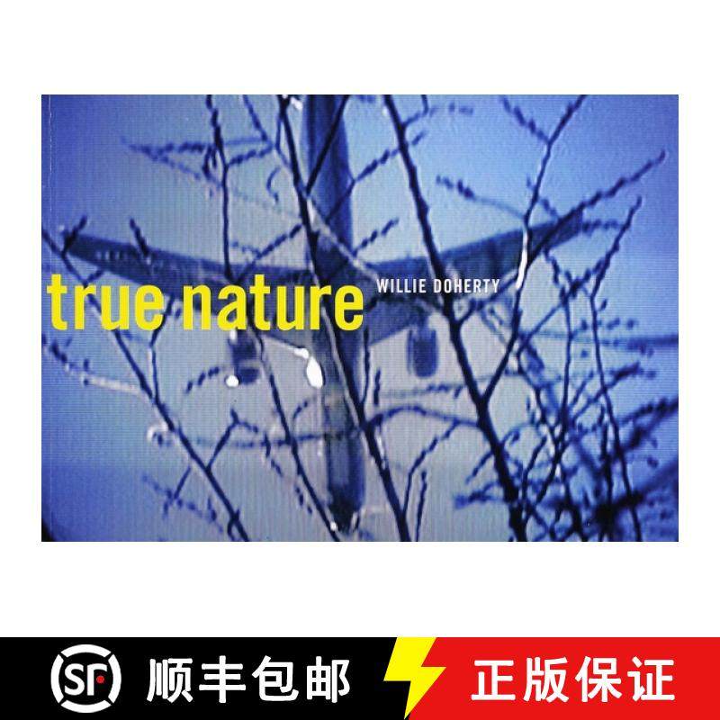 预订 Willie Doherty – True Nature [9780941548465]