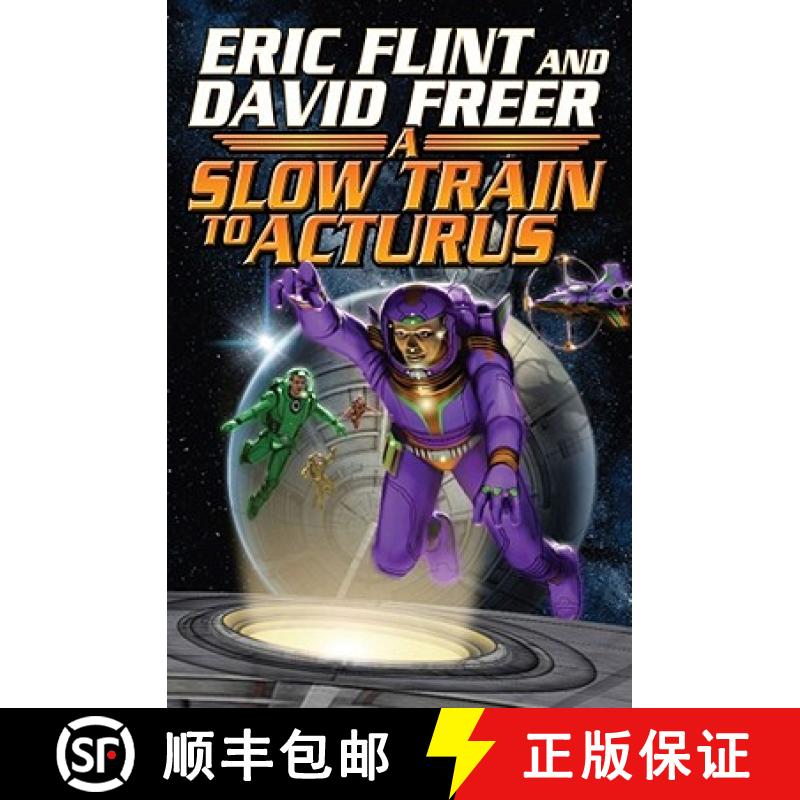 【3-4周达】Slow Train to Arcturus [9781416555858]