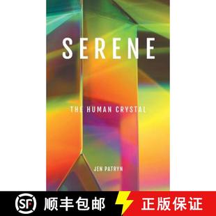 Serene 9781982207304 The Crystal Human 预订