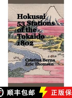 【3-4周达】Hokusai 53 Stations of the Tokaido 1802 [9789469439460]