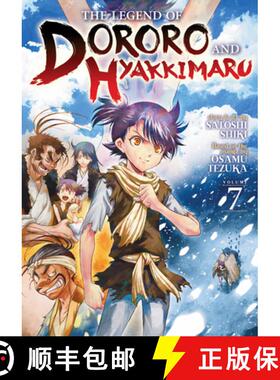 【3-4周达】The Legend of Dororo and Hyakkimaru Vol. 7 [9798888430170]