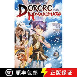 【3-4周达】The Legend of Dororo and Hyakkimaru Vol. 7 [9798888430170]
